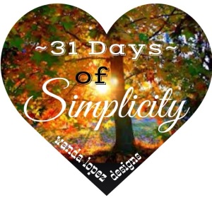 31-Days-of-Simplicity-wandalopezdesigns